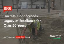 Isocrete Floor Screeds – Legacy of Excellence for Over 50 Years